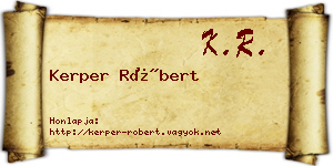 Kerper Róbert névjegykártya